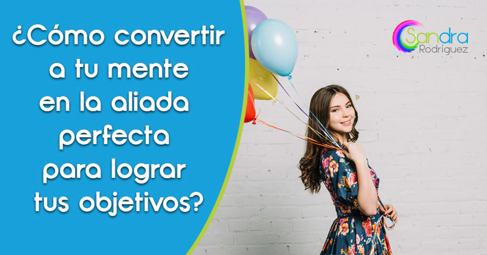 convertir mente lograr objetivos convertir mente lograr objetivos